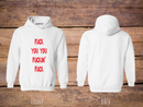 Hoodie "F**k you you..." für Erwachsene - One Sweater