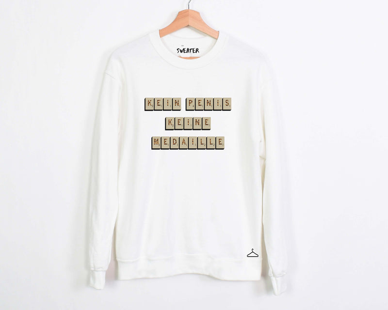 Sweater "Kein P**is - keine Medaille" für Erwachsene - One Sweater x Kakaoschnuten